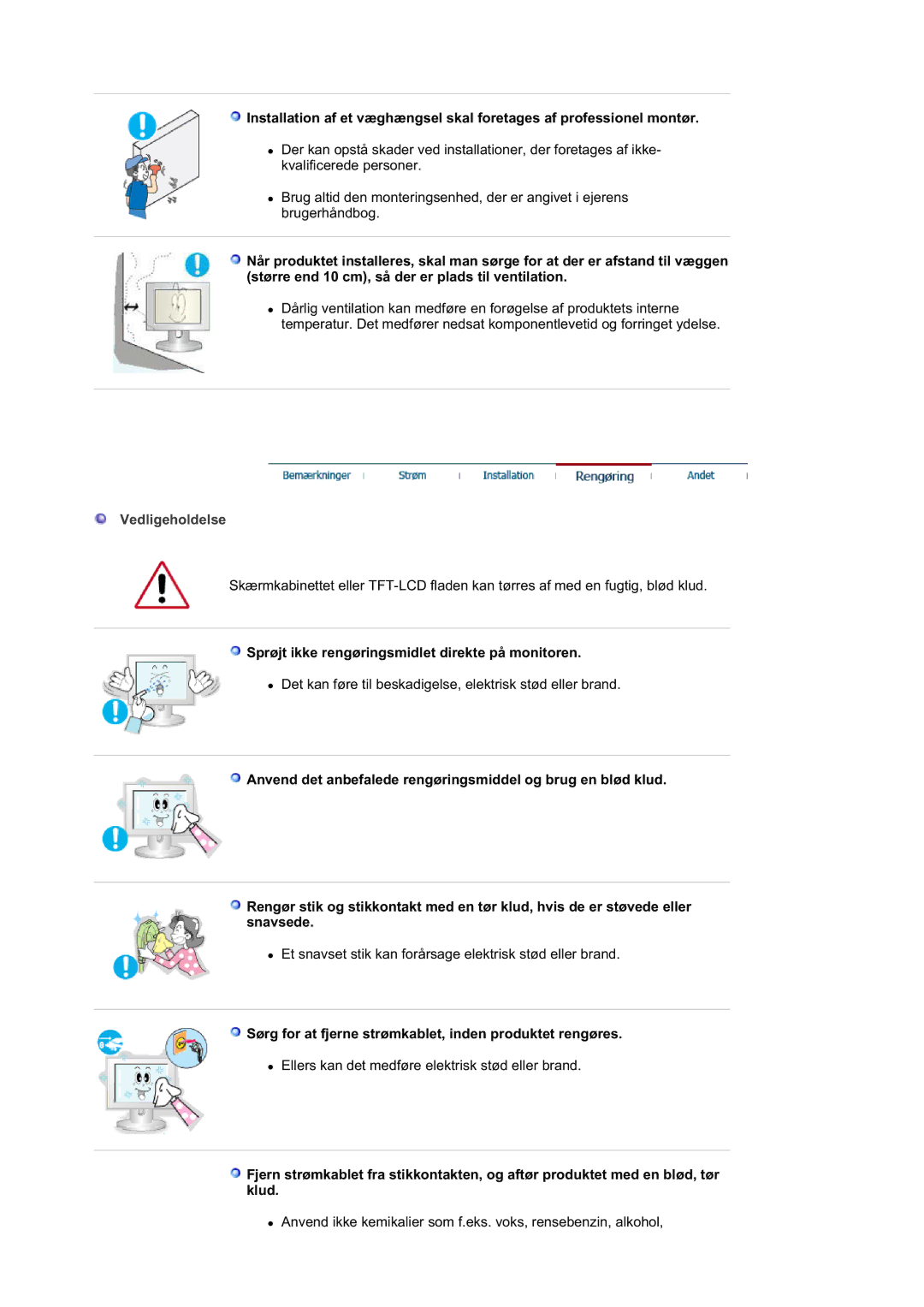 Samsung DE19PSQAQ/EDC, DE17PSQAQ/EDC, DE19PSQFV/EDC manual Vedligeholdelse, Sprøjt ikke rengøringsmidlet direkte på monitoren 