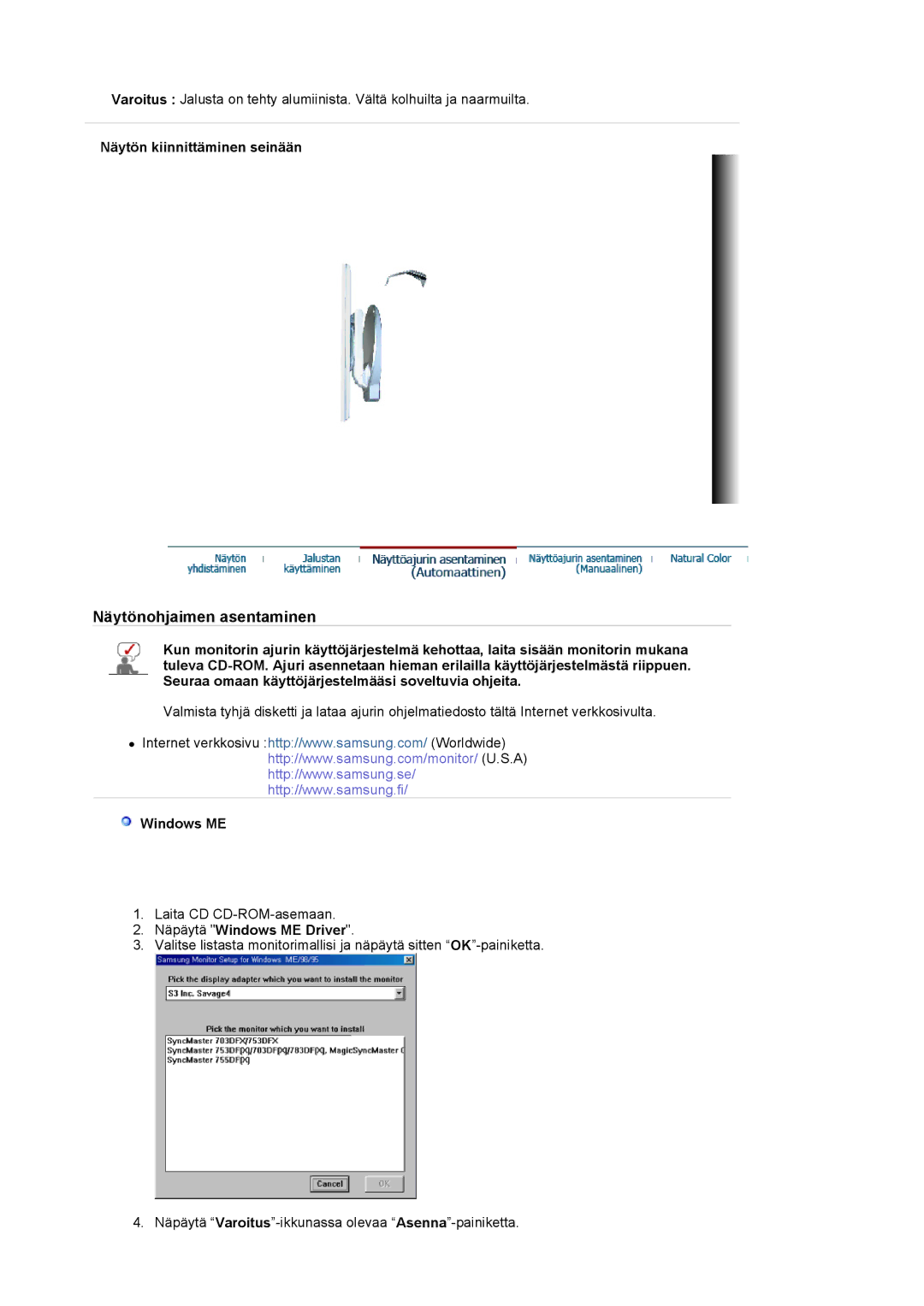 Samsung GS19ESSS/EDC, DE17PSQAQ/EDC, DE19PSQAQ/EDC manual Näytön kiinnittäminen seinään, Näpäytä Windows ME Driver 