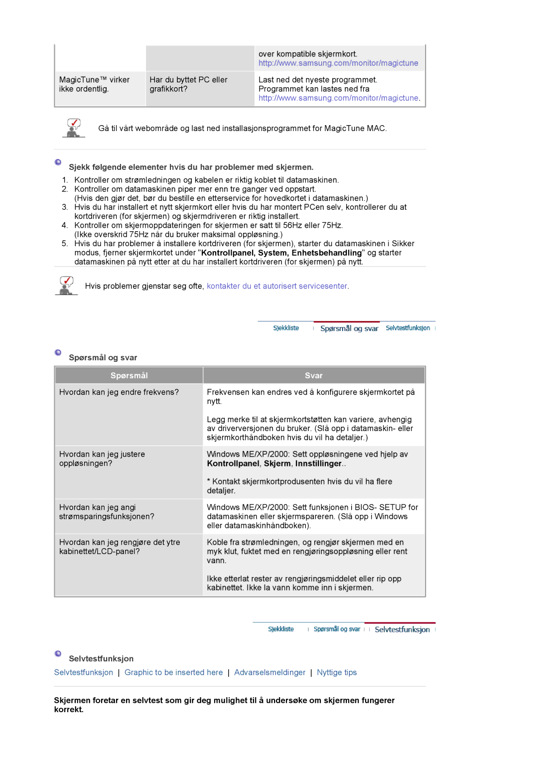 Samsung DE19PSQFV/EDC Sjekk følgende elementer hvis du har problemer med skjermen, Spørsmål og svar, Selvtestfunksjon 