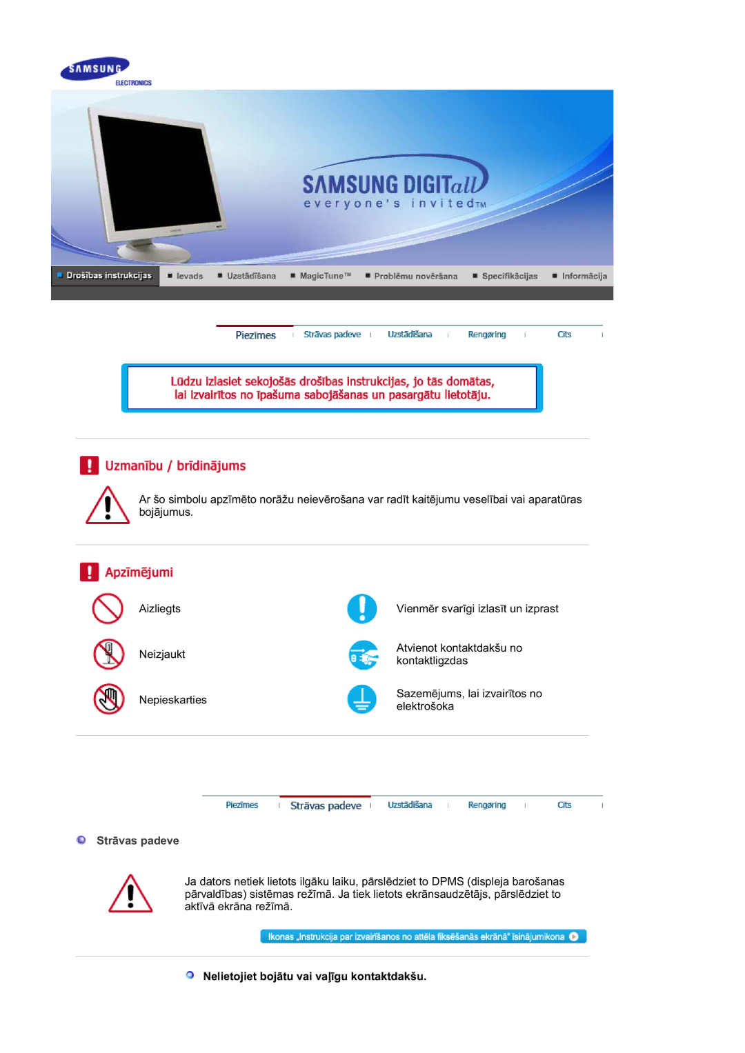 Samsung GS19ESSS/EDC, DE17PSQAQ/EDC, DE19PSQAQ/EDC manual StrƗvas padeve, Nelietojiet bojƗtu vai vaƺƯgu kontaktdakšu 