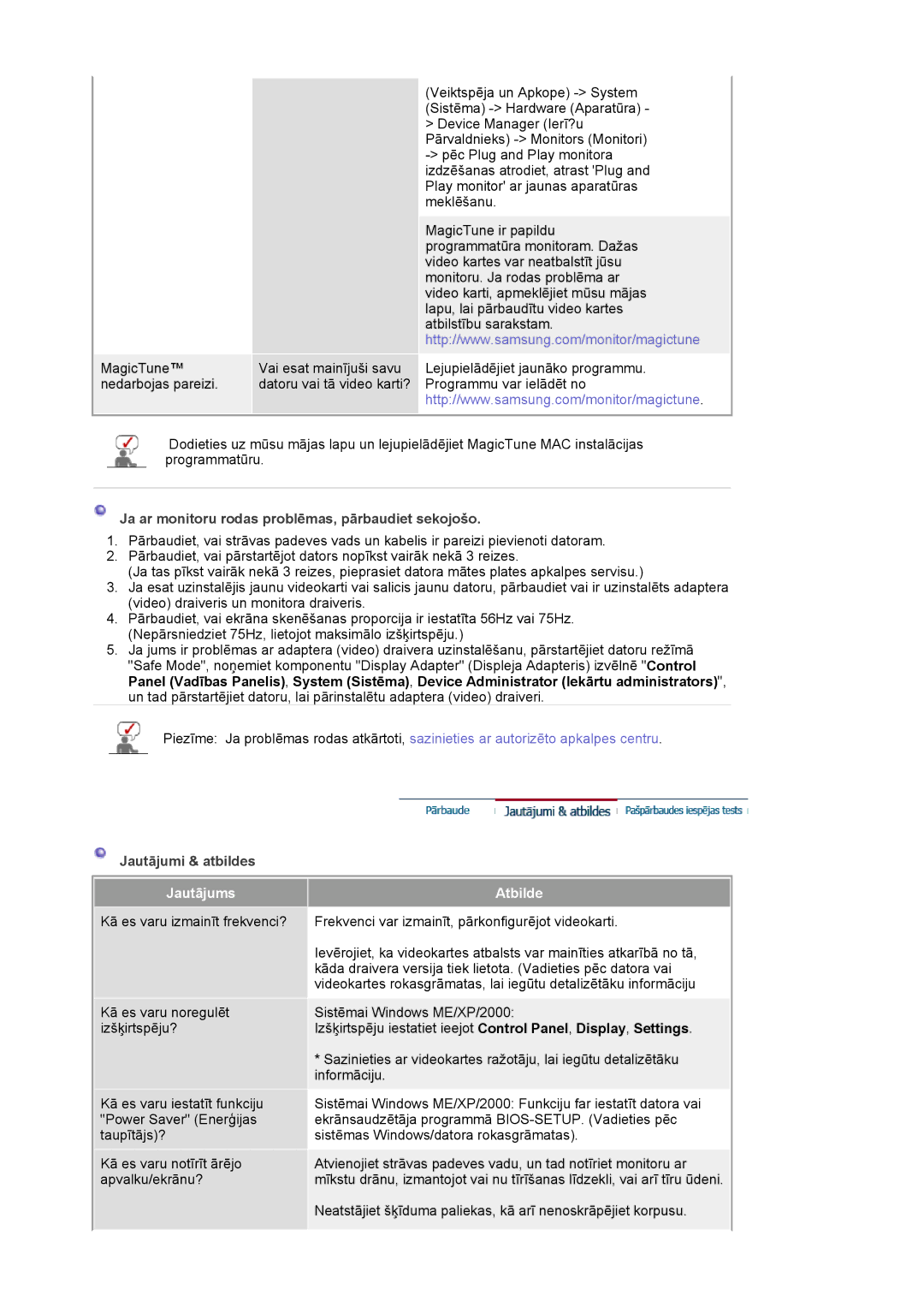 Samsung DE19PSQAQ/EDC, DE17PSQAQ/EDC manual Ja ar monitoru rodas problēmas, pārbaudiet sekojošo, Jautājumi & atbildes 