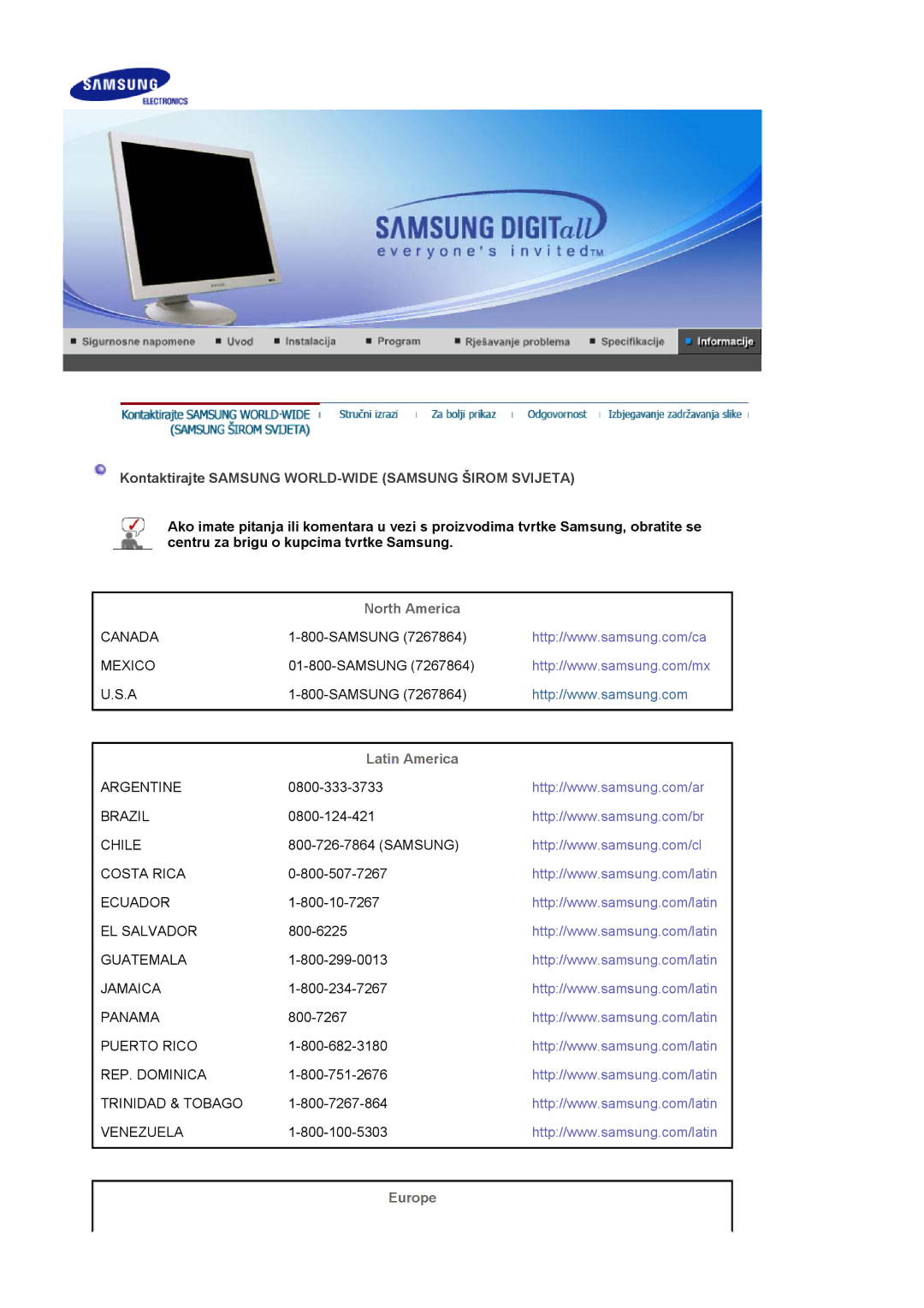 Samsung DE17PSQAQ/EDC, DE17PSQFV/EDC, DE19PSQAQ/EDC Kontaktirajte Samsung WORLD-WIDE Samsung Širom Svijeta, Latin America 