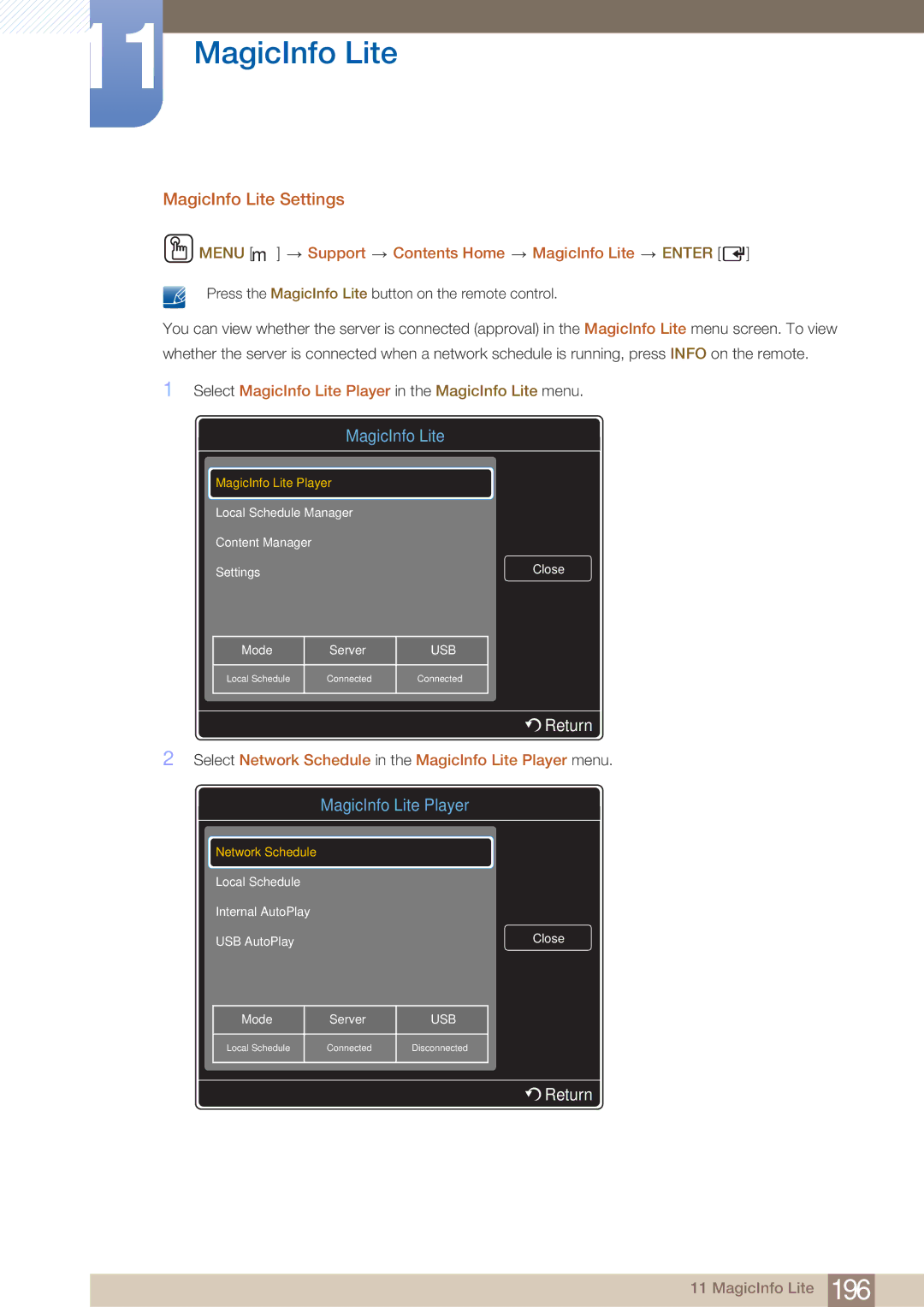 Samsung DE40C, DE55C, DE46C user manual MagicInfo Lite Settings, Select MagicInfo Lite Player in the MagicInfo Lite menu 