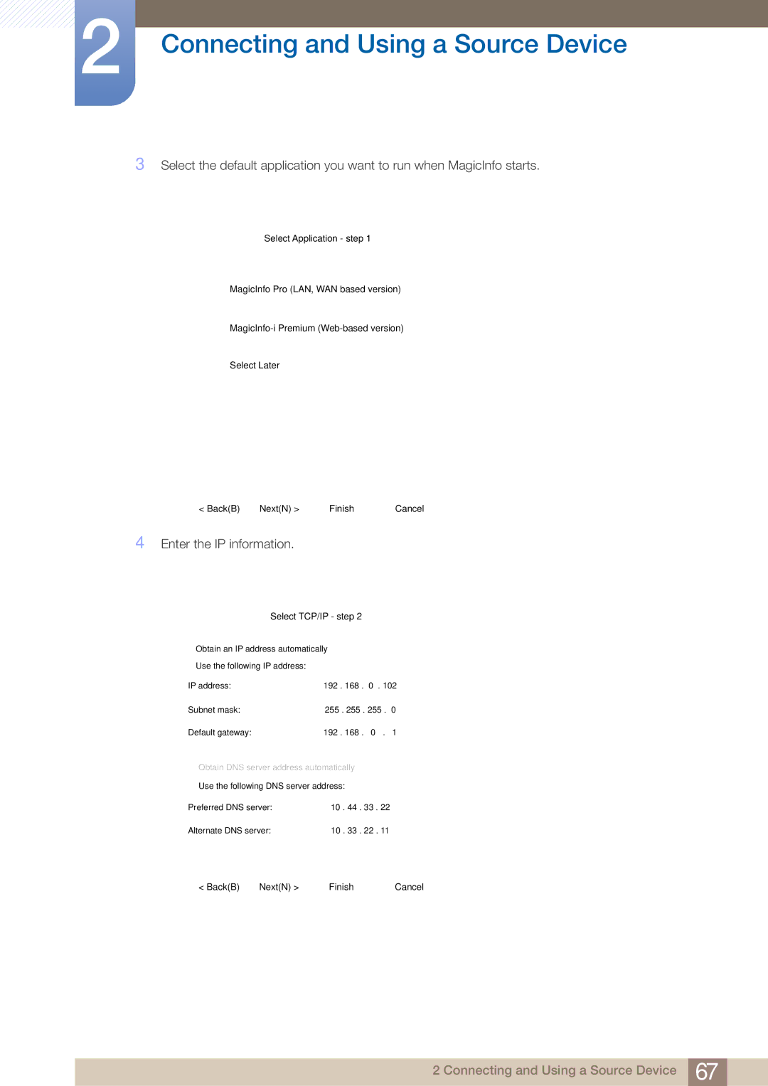 Samsung DE40C, DE55C, DE46C user manual Enter the IP information 