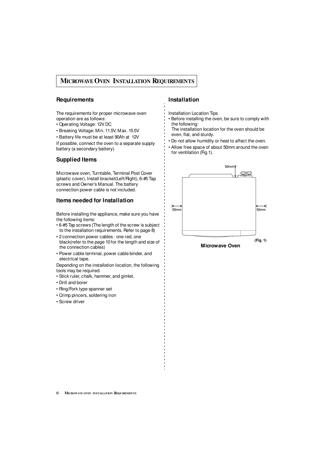 Samsung DE7711N owner manual Requirements, Supplied Items Items needed for Installation, Microwave Oven 