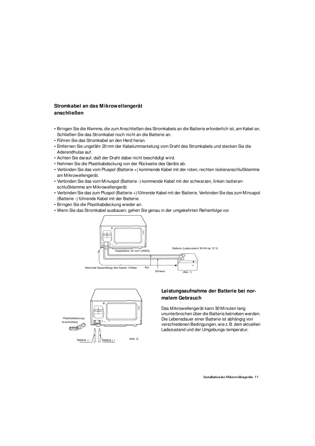 Samsung DE7711 Stromkabel an das Mikrowellengerät anschließen, Leistungsaufnahme der Batterie bei nor- malem Gebrauch 