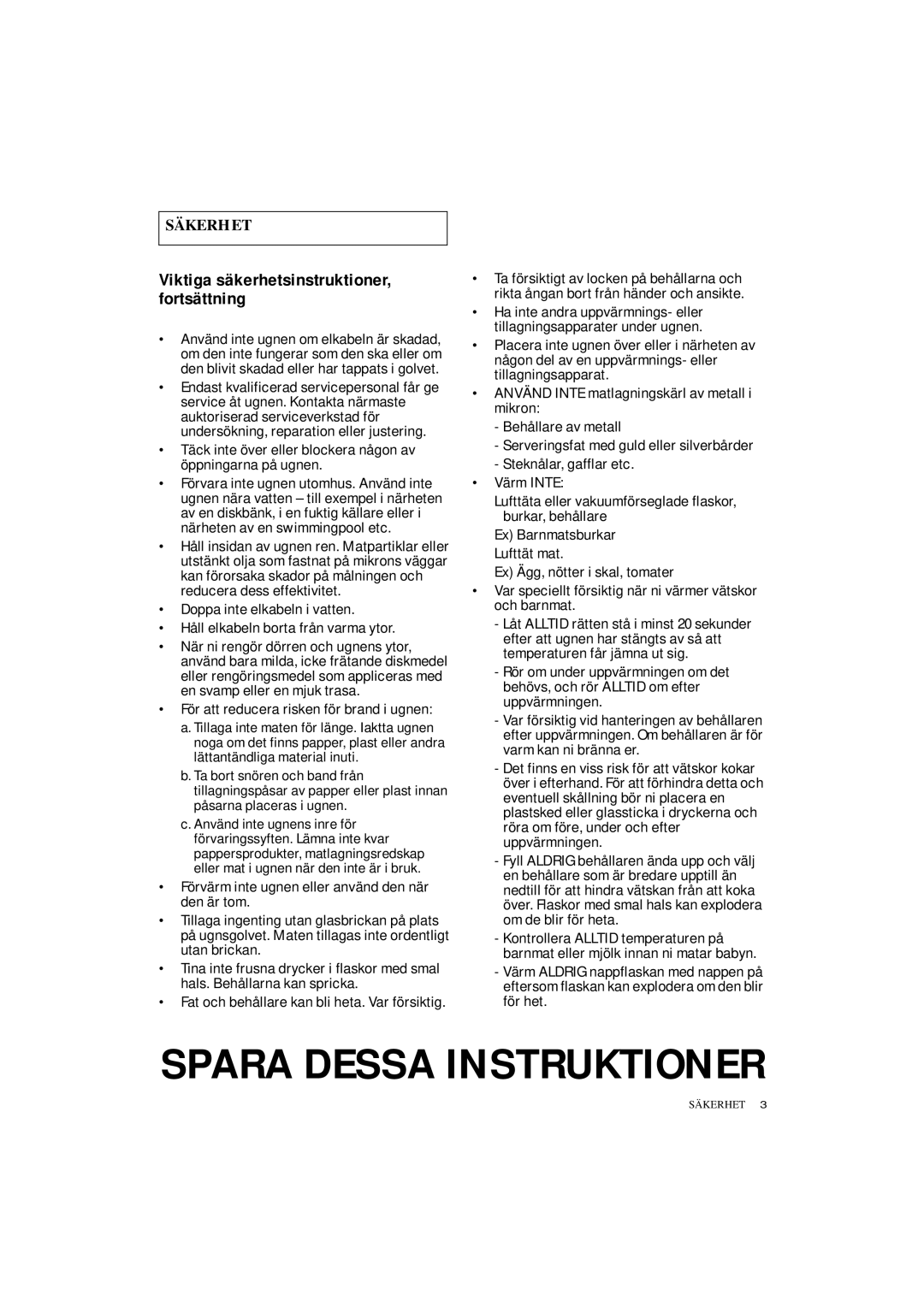 Samsung DE7711 manual Viktiga säkerhetsinstruktioner, fortsättning, Fat och behållare kan bli heta. Var försiktig 