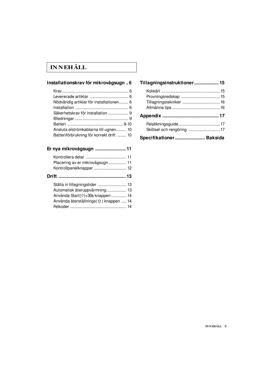 Samsung DE7711 manual Baksida, Installationskrav för mikrovågsugn, Tillagningsinstruktioner, Er nya mikrovågsugn, Drift 