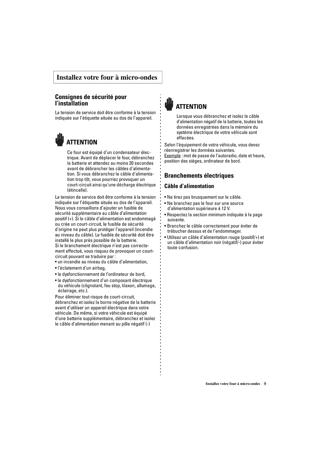 Samsung DE7711N/XEF manual Consignes de sécurité pour l’installation, Branchements électriques, Câble d’alimentation 