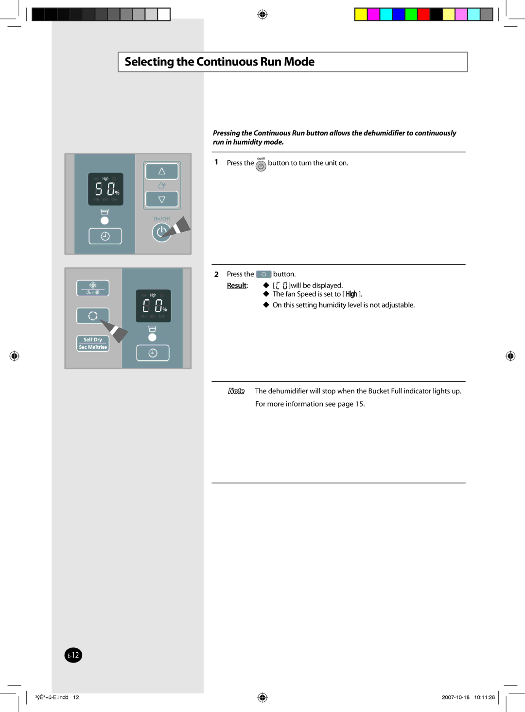 Samsung DED50EL8, DED65EL8, DED30EL8, DED40EL8, DED45EL8 technical specifications Selecting the Continuous Run Mode, Result 