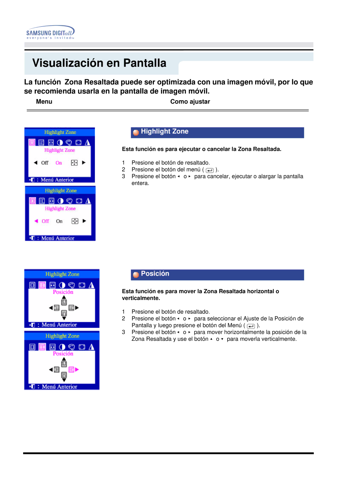 Samsung DF manual Highlight Zone, Esta función es para ejecutar o cancelar la Zona Resaltada 