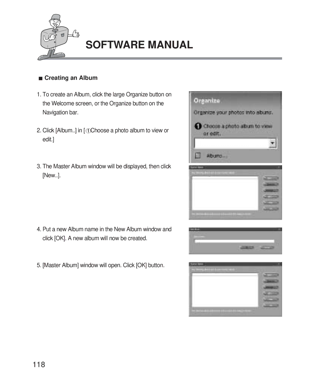 Samsung Digimax 101 manual Creating an Album, Master Album window will open. Click OK button 