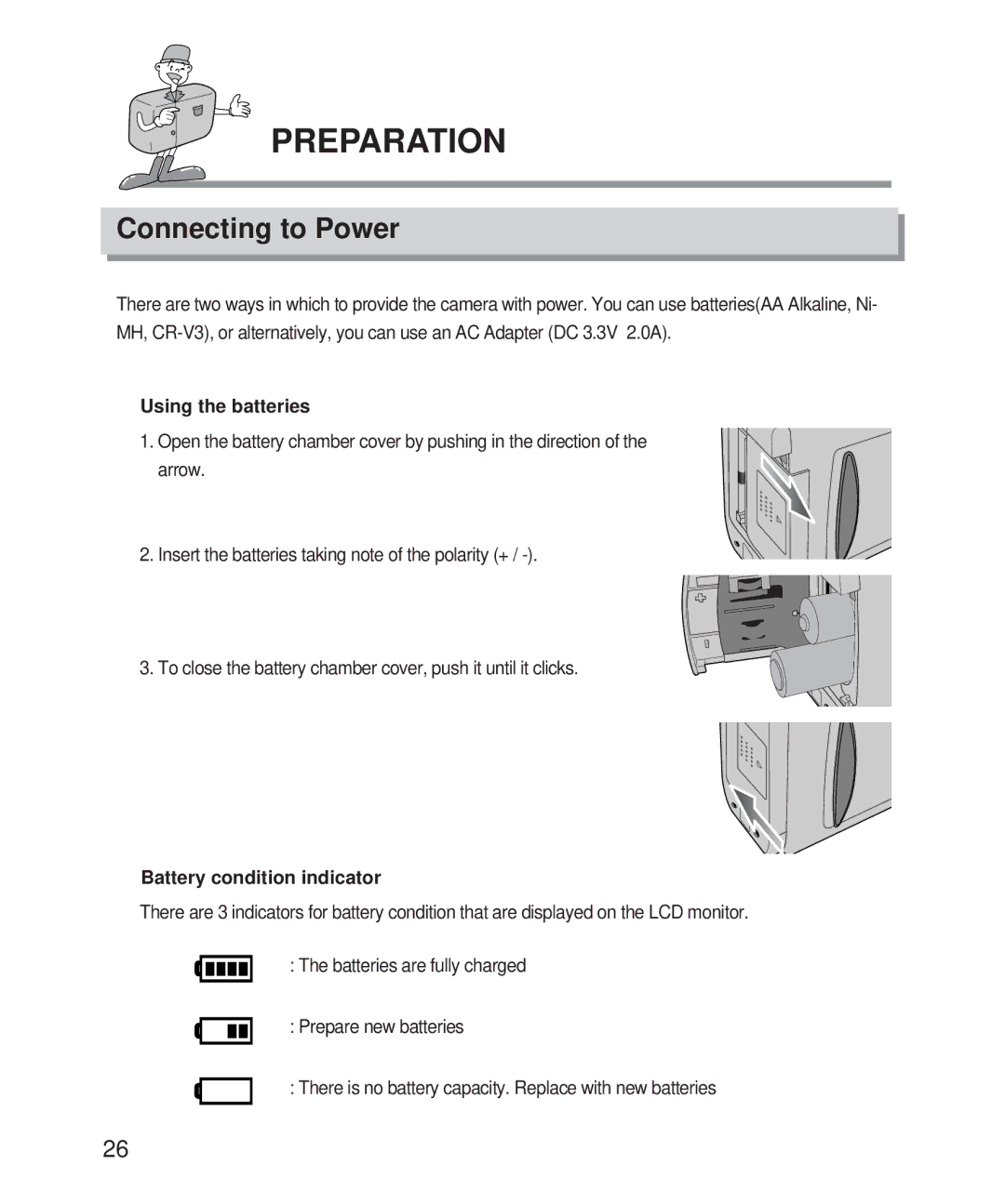 Samsung Digimax 101 manual Preparation, Connecting to Power, Using the batteries, Battery condition indicator 