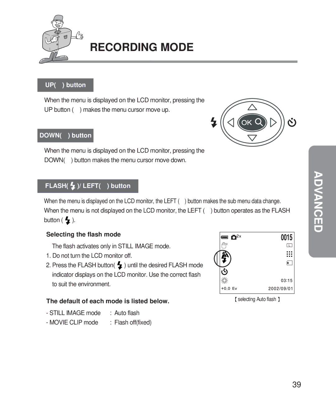 Samsung Digimax 101 manual Selecting the flash mode, Default of each mode is listed below 