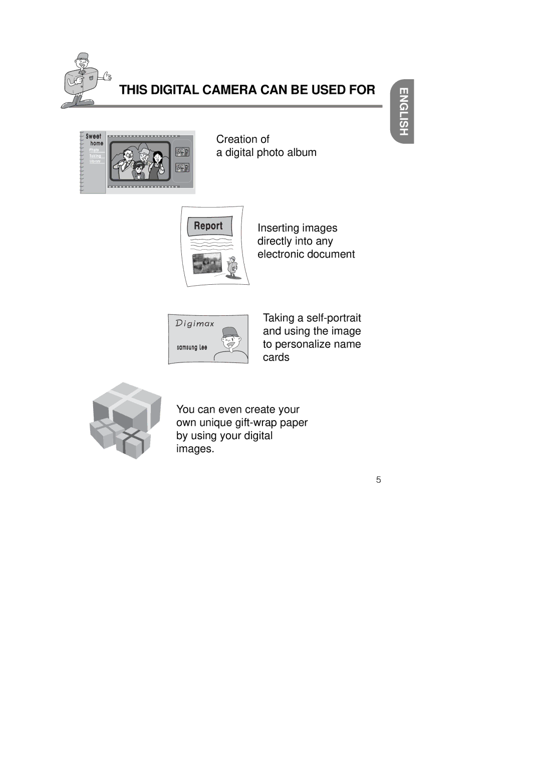 Samsung Digimax 200 manual This Digital Camera can be Used for 