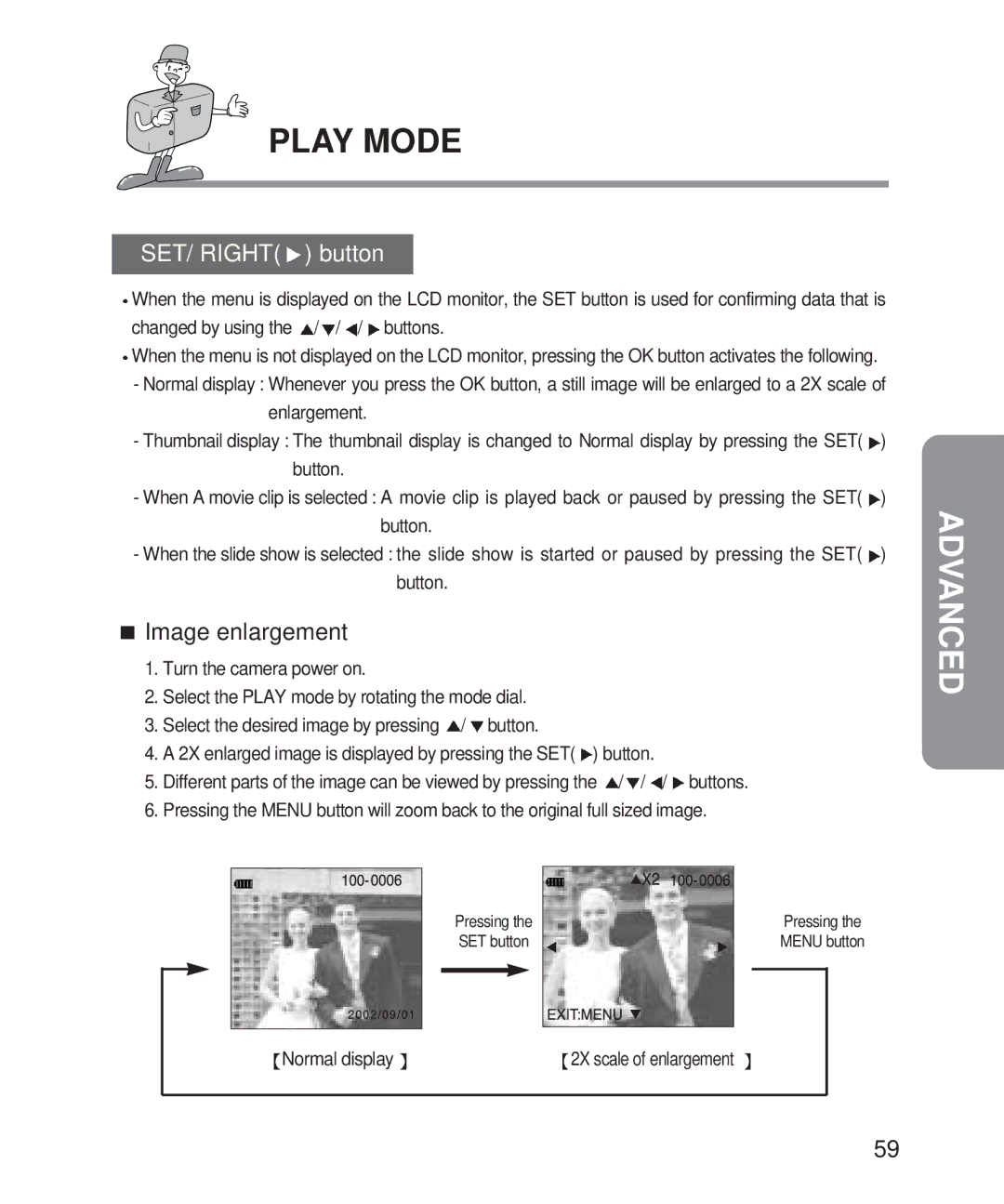 Samsung Digimax 201 manual SET/ Right button, Image enlargement 