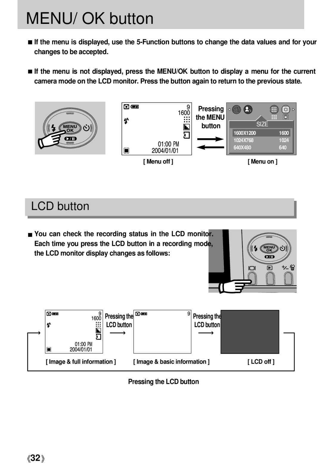 Samsung Digimax 202 manual MENU/ OK button, Pressing LCD button, Pressing the LCD button 