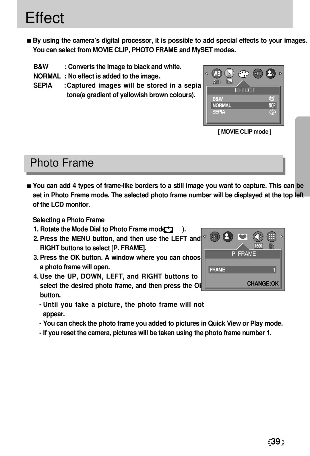 Samsung Digimax 202 manual Effect, Photo Frame, No effect is added to the image, Photo frame will open 