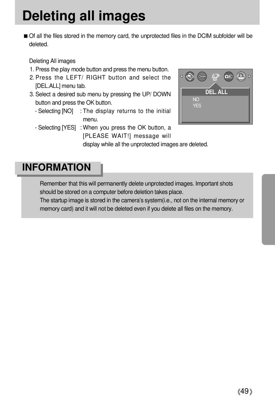 Samsung Digimax 202 manual Deleting all images, Press the LEFT/ Right button and select DEL.ALL menu tab 