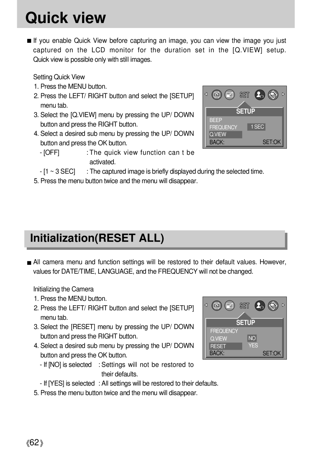 Samsung Digimax 202 manual InitializationRESET ALL, OFF Quick view function can’t be Activated ~ 3 SEC 