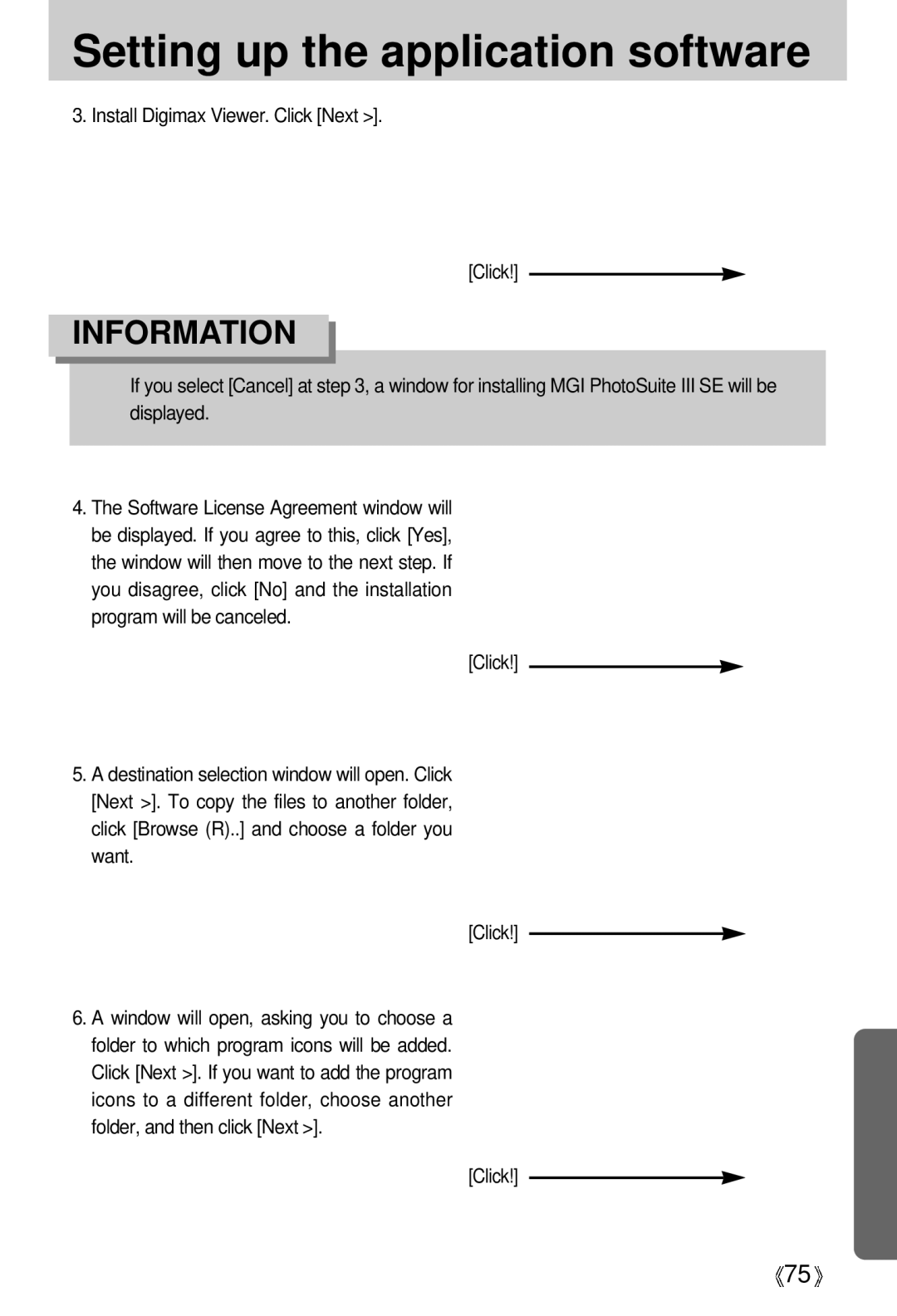 Samsung Digimax 202 manual Install Digimax Viewer. Click Next 