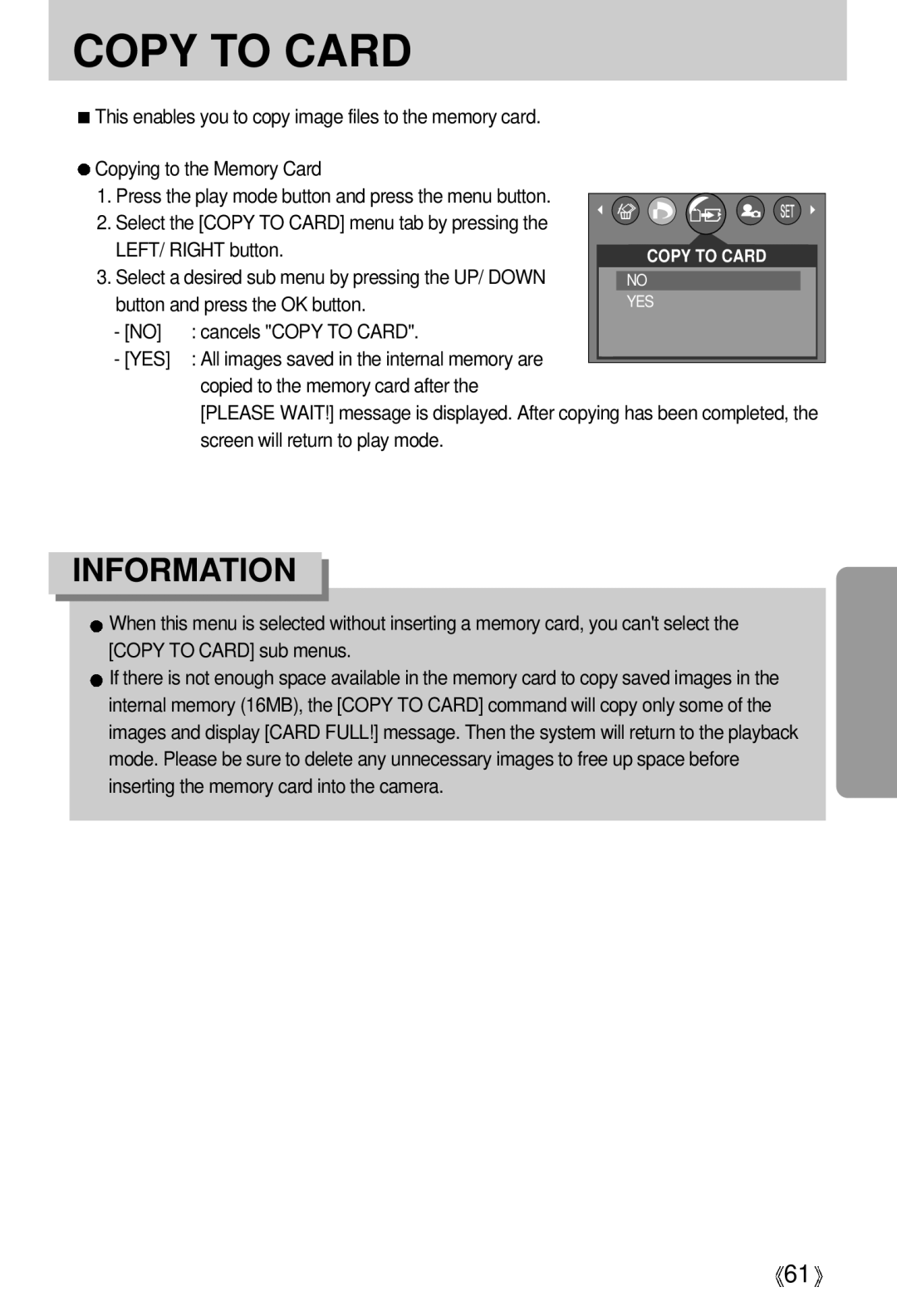 Samsung Digimax A4 user manual Copying to the Memory Card, LEFT/ Right button, Cancels Copy to Card YES 