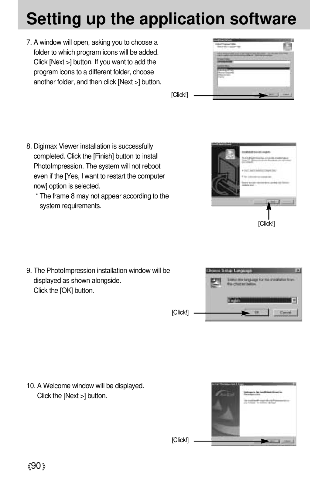 Samsung Digimax A4 user manual Frame 8 may not appear according to System requirements 