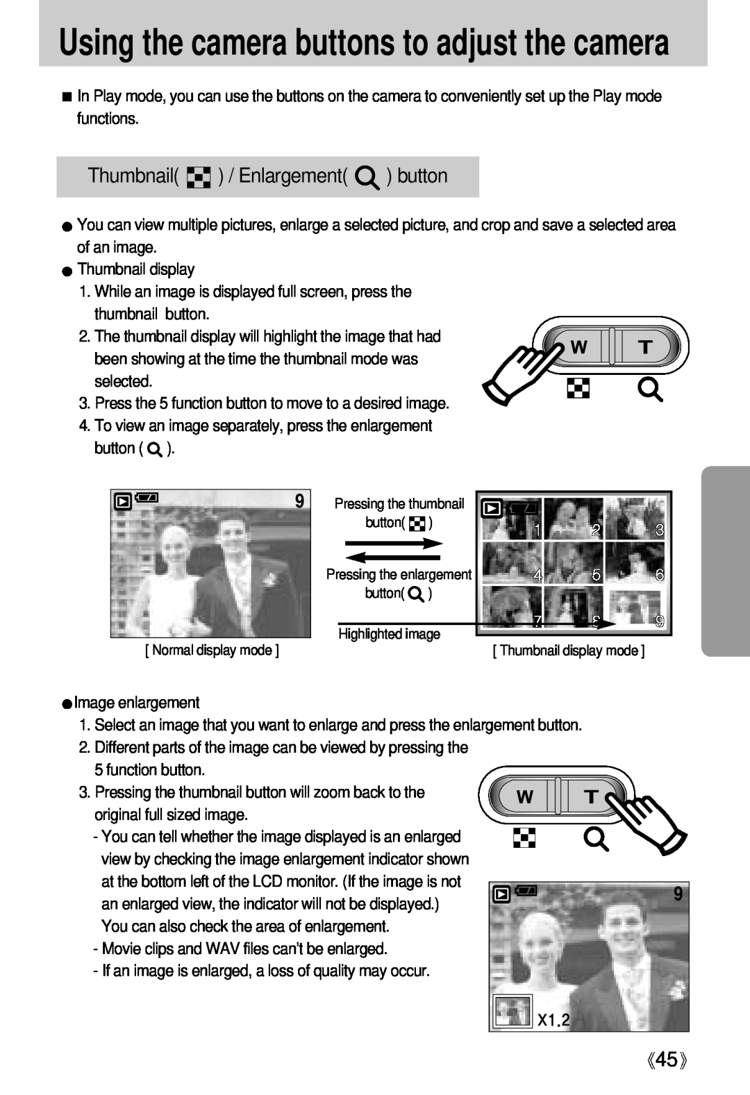 Samsung Digimax U-CA user manual Using the camera buttons to adjust the camera, Thumbnail / Enlargement button 