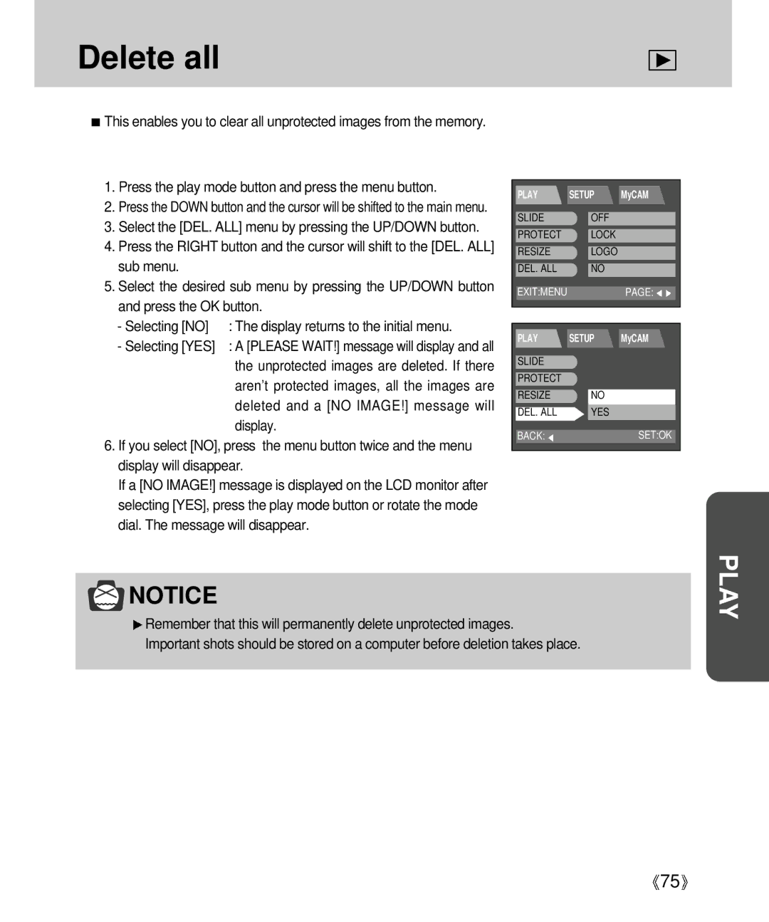 Samsung Digimax V4000 manual Delete all, Selecting YES, Deleted and a no IMAGE! message will 