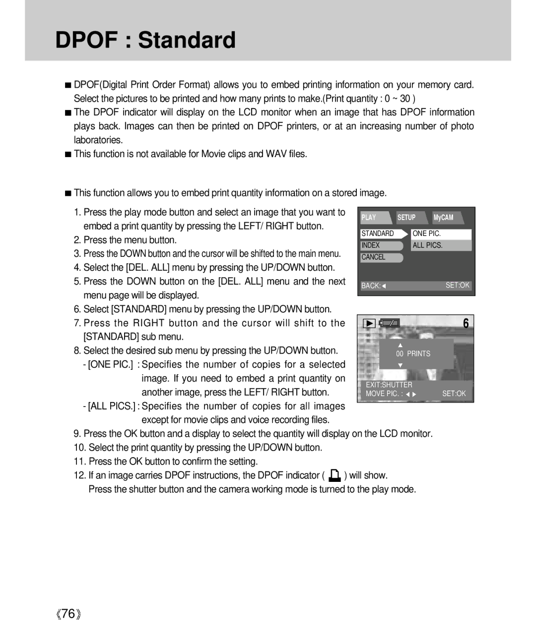 Samsung Digimax V4000 manual Dpof Standard, Embed a print quantity by pressing the LEFT/ Right button 