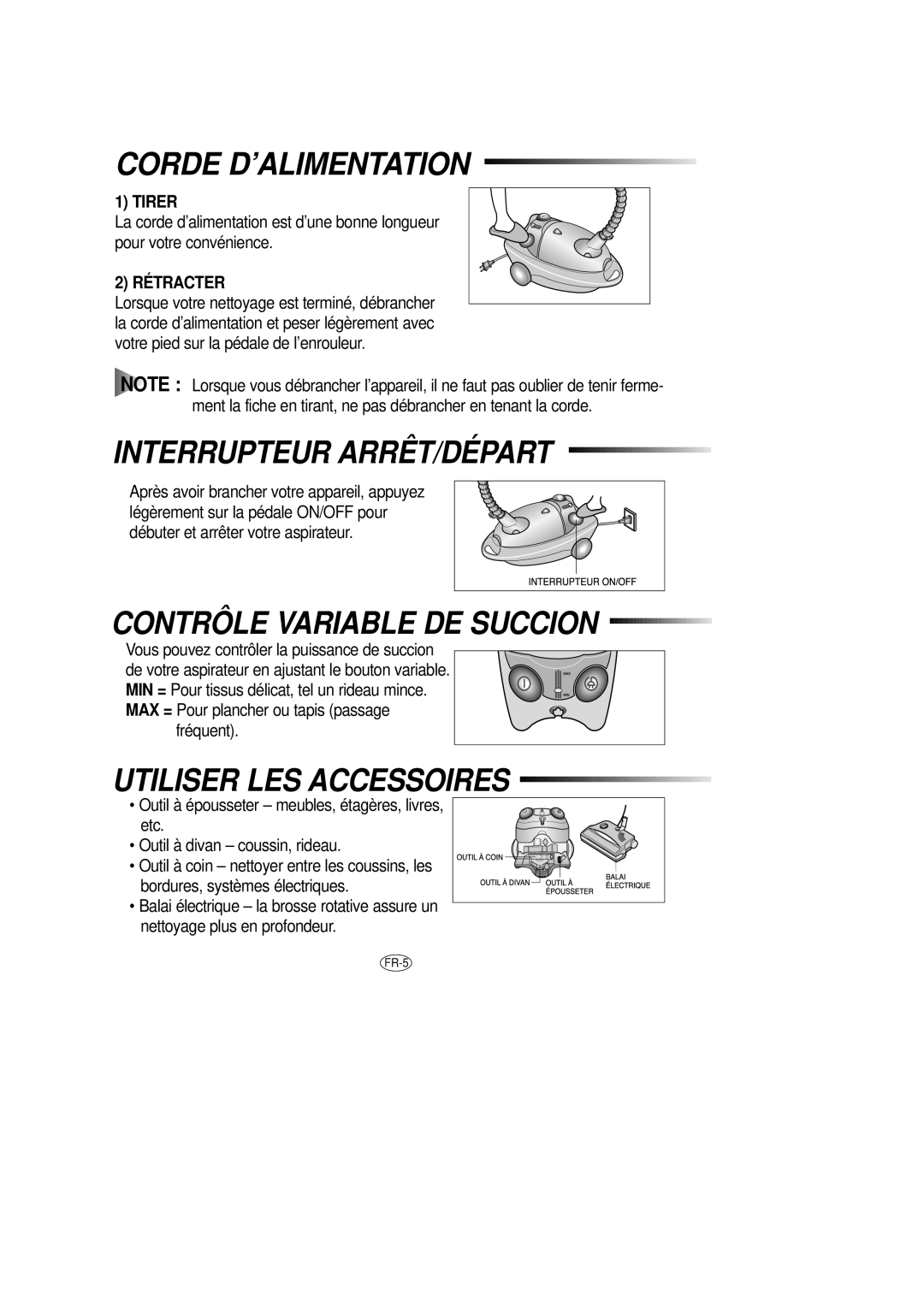 Samsung DJ68-00079J manual Corde D’ALIMENTATION, Interrupteur ARRÊT/DÉPART, Contrôle Variable DE Succion 