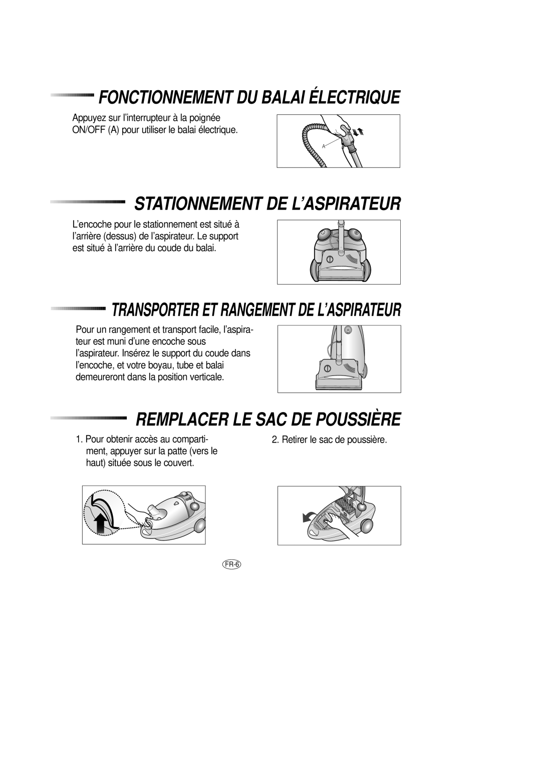 Samsung DJ68-00079J manual Fonctionnement Du Balai Électrique, Transporter Et Rangement De L’Aspirateur 
