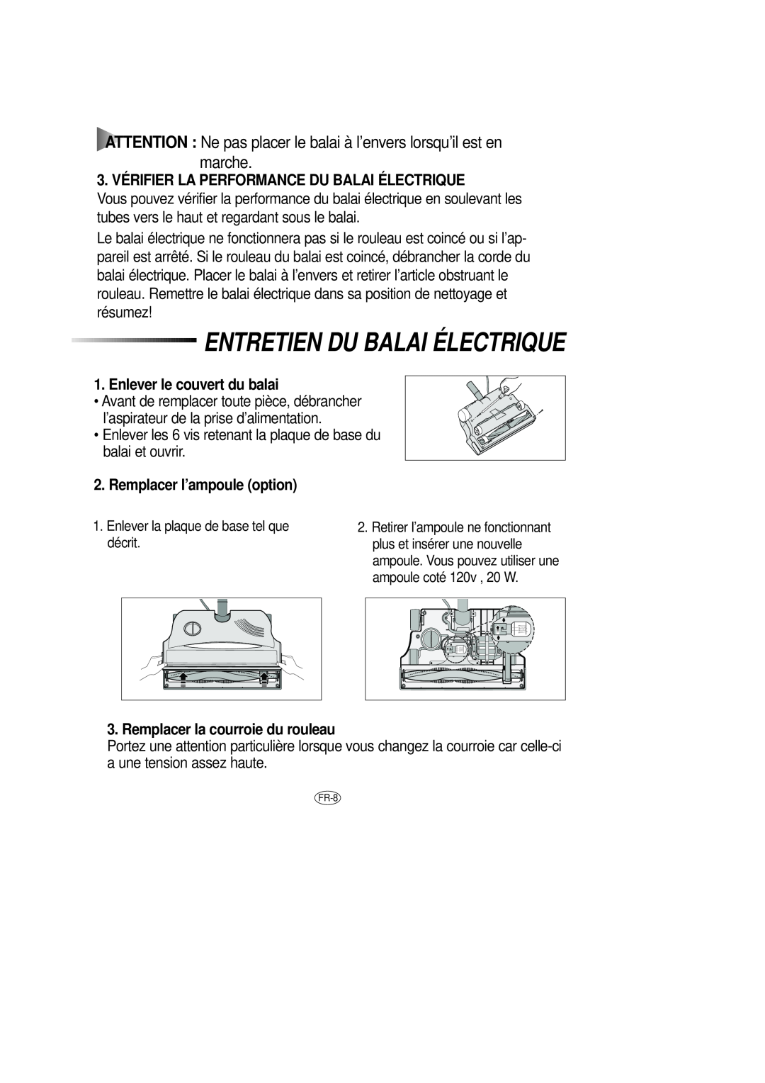 Samsung DJ68-00079J manual Entretien Du Balai Électrique, 3. VÉRIFIER LA PERFORMANCE DU BALAI ÉLECTRIQUE 