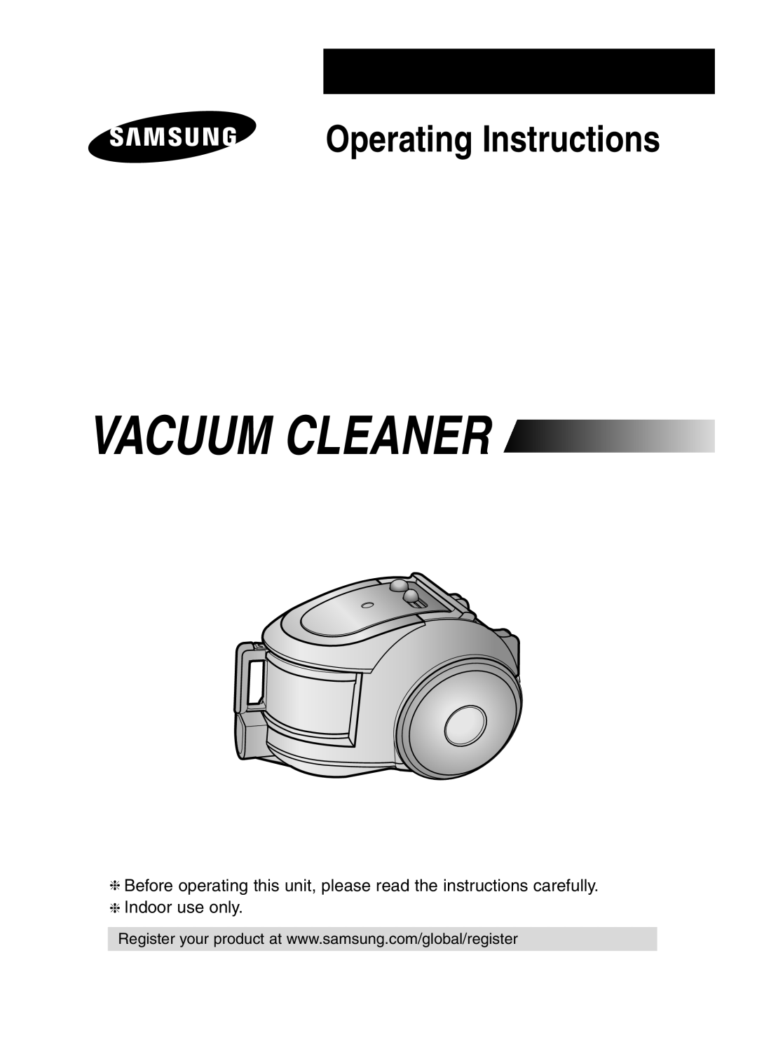 Samsung SC65A1, DJ68-00339U manual Indoor use only, Vacuum Cleaner, Operating Instructions 
