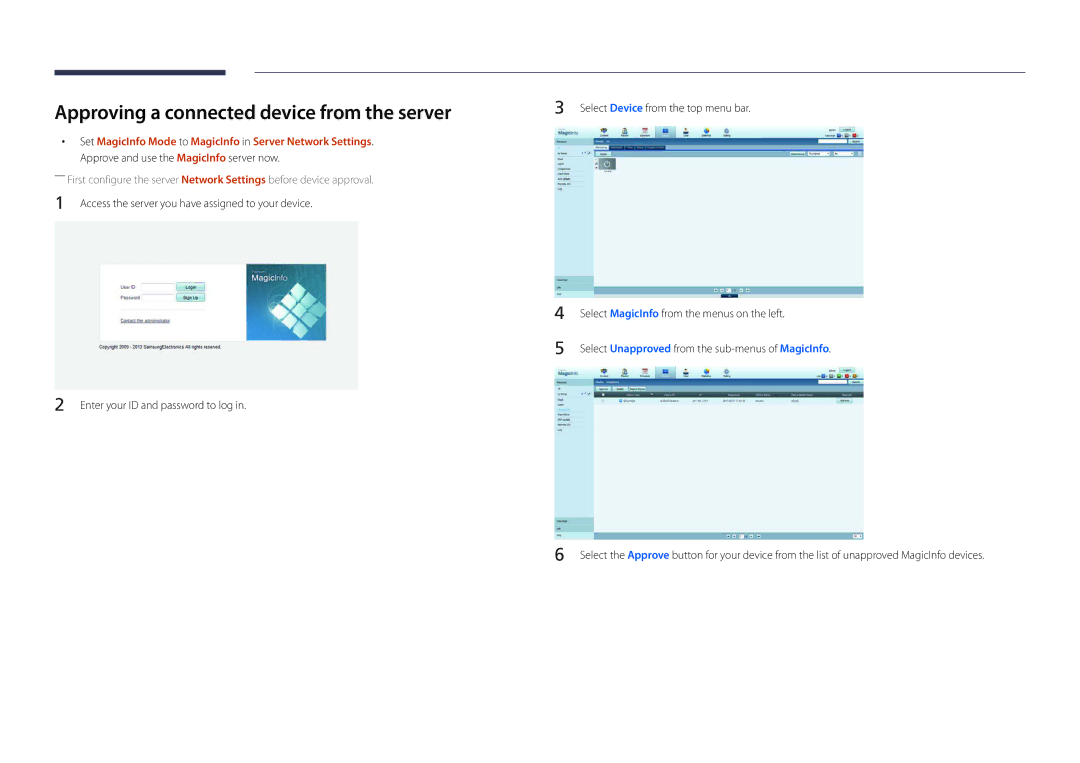 Samsung DM48D, DM55D, DM40D, DM32D user manual Approving a connected device from the server 