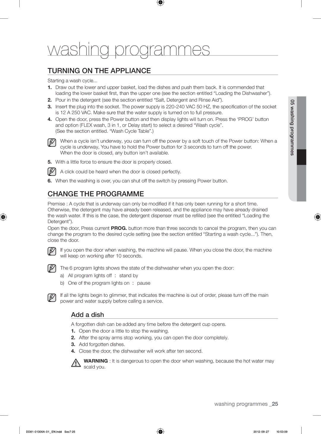 Samsung DMM770B/XEO Washing programmes, Turning on the Appliance, Change the Programme, Add a dish, Starting a wash cycle 
