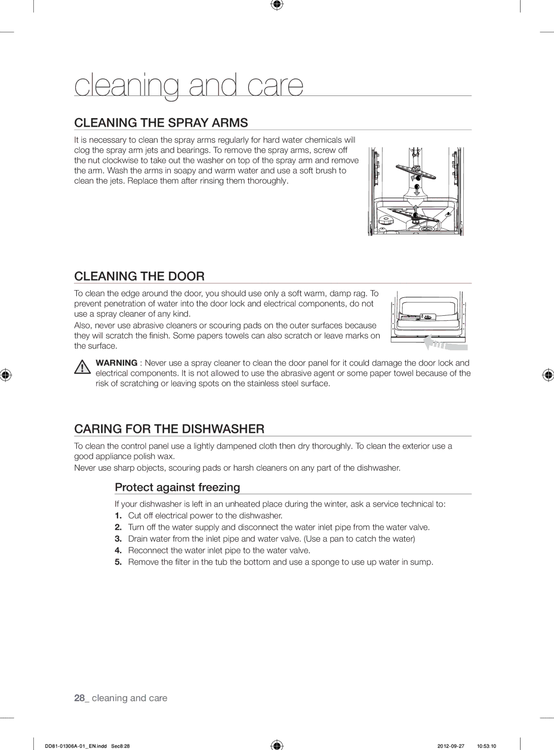 Samsung DMM770B/XEO manual Cleaning the Spray Arms, Cleaning the Door, Caring for the Dishwasher, Protect against freezing 