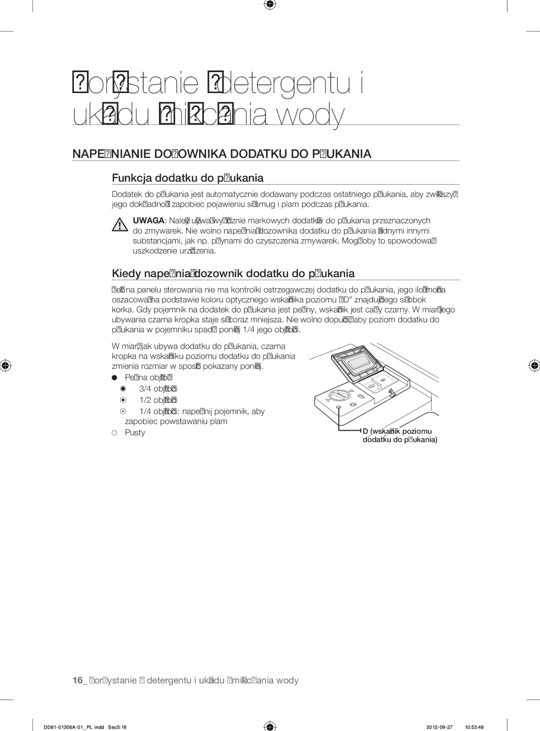 Samsung DMM770B/XEO manual Napełnianie Dozownika Dodatku do Płukania, Funkcja dodatku do płukania 