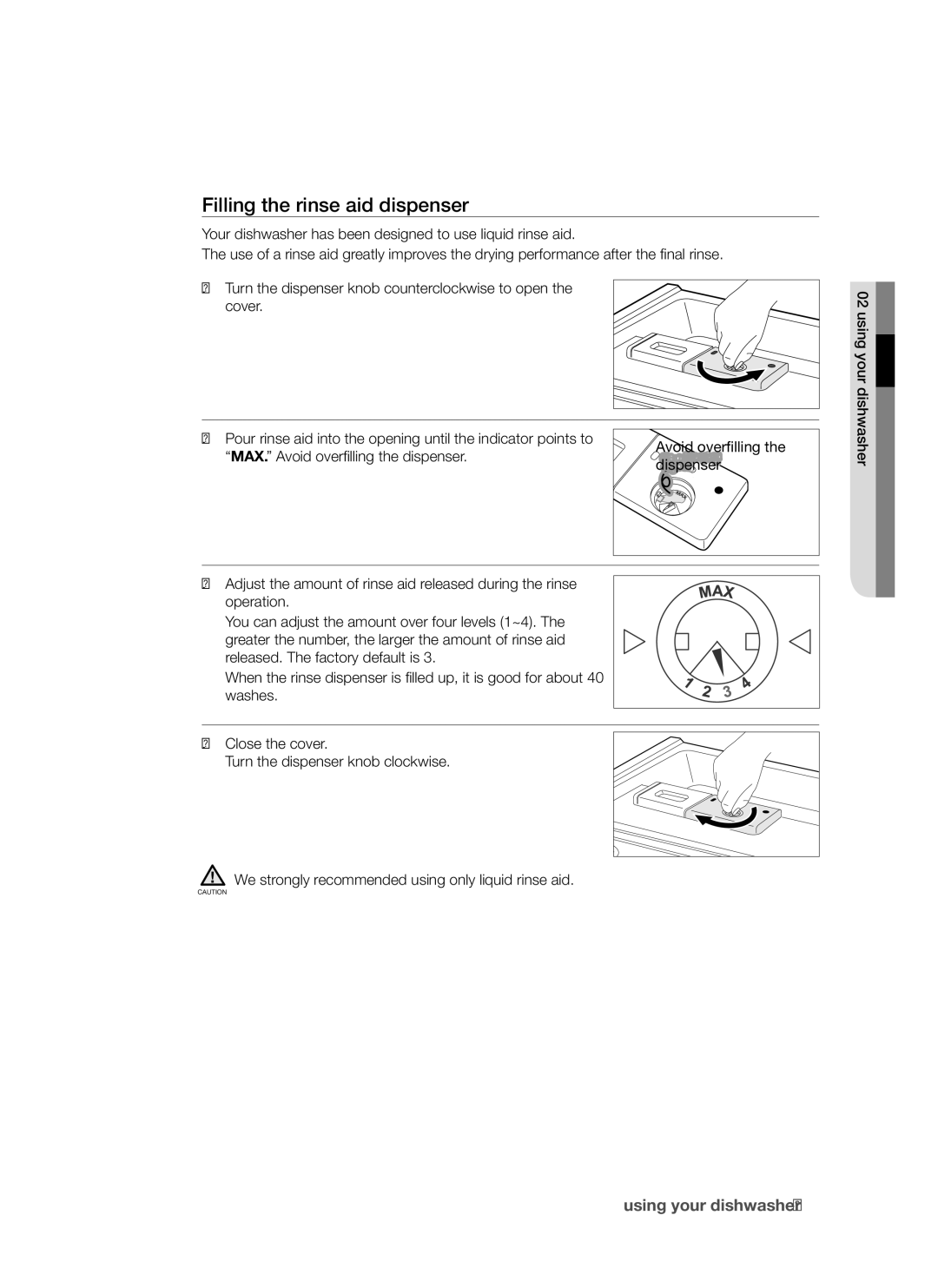 Samsung DMR57LHW, DMR57LHS, DMR57LHB user manual Filling the rinse aid dispenser 