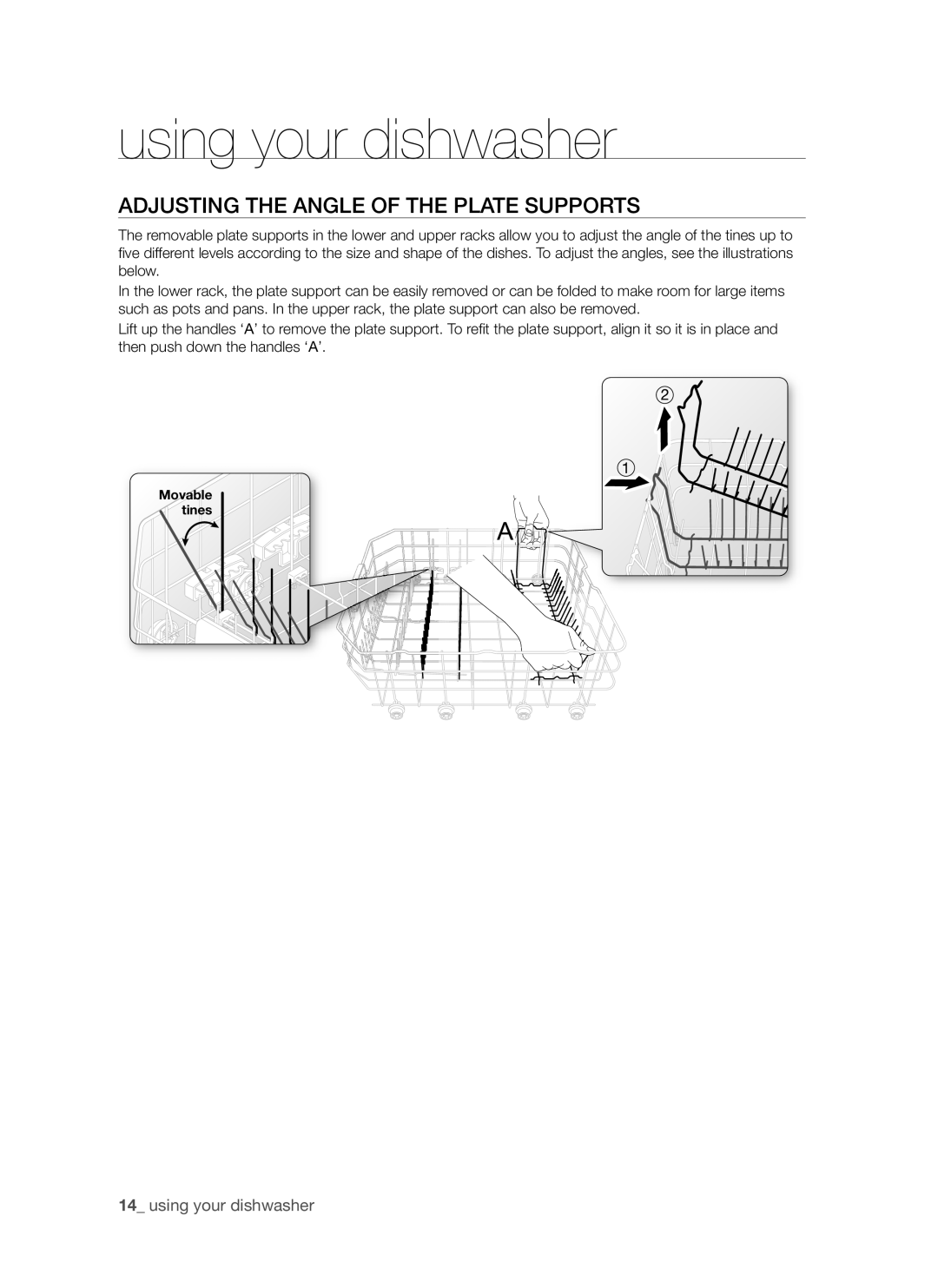 Samsung DMR57LHB, DMR57LHS, DMR57LHW user manual Adjusting the angle of the plate supports, using your dishwasher 