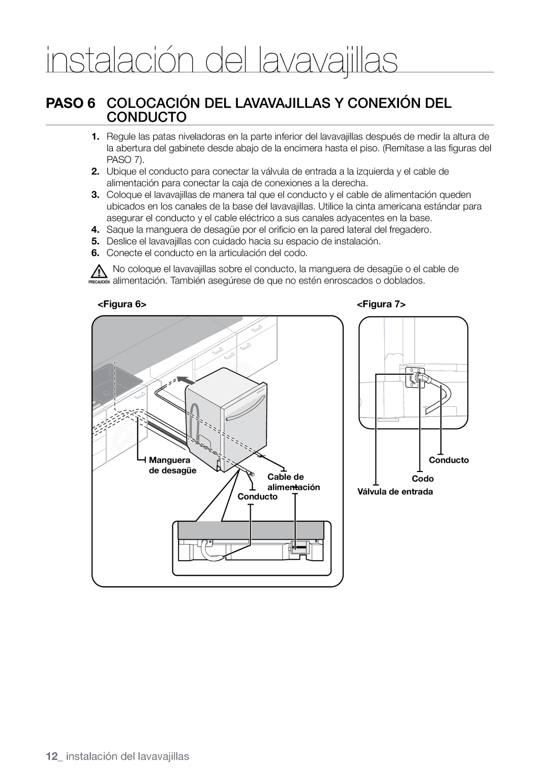 Samsung DMR78, DMR57, DMR77 manual Paso 6 Colocación del lavavajillas y conexión del conducto 