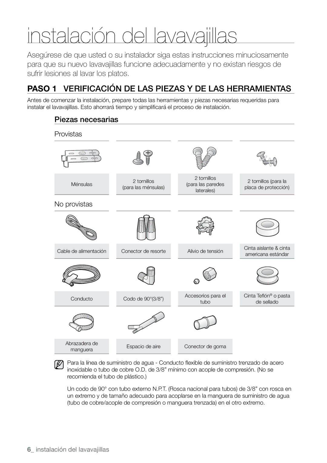 Samsung DMR78, DMR57, DMR77 manual Instalación del lavavajillas, Paso 1 Verificación de las piezas y de las herramientas 