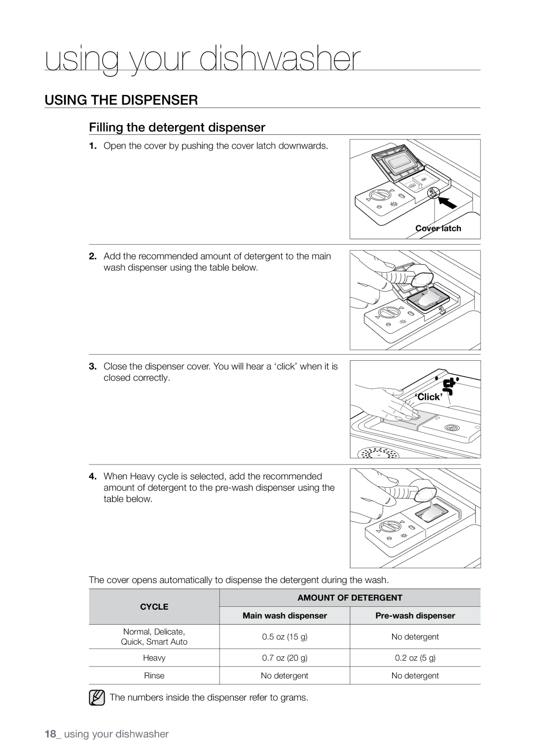 Samsung DMR78 manual Using the dispenser, Filling the detergent dispenser, ‘Click’ 