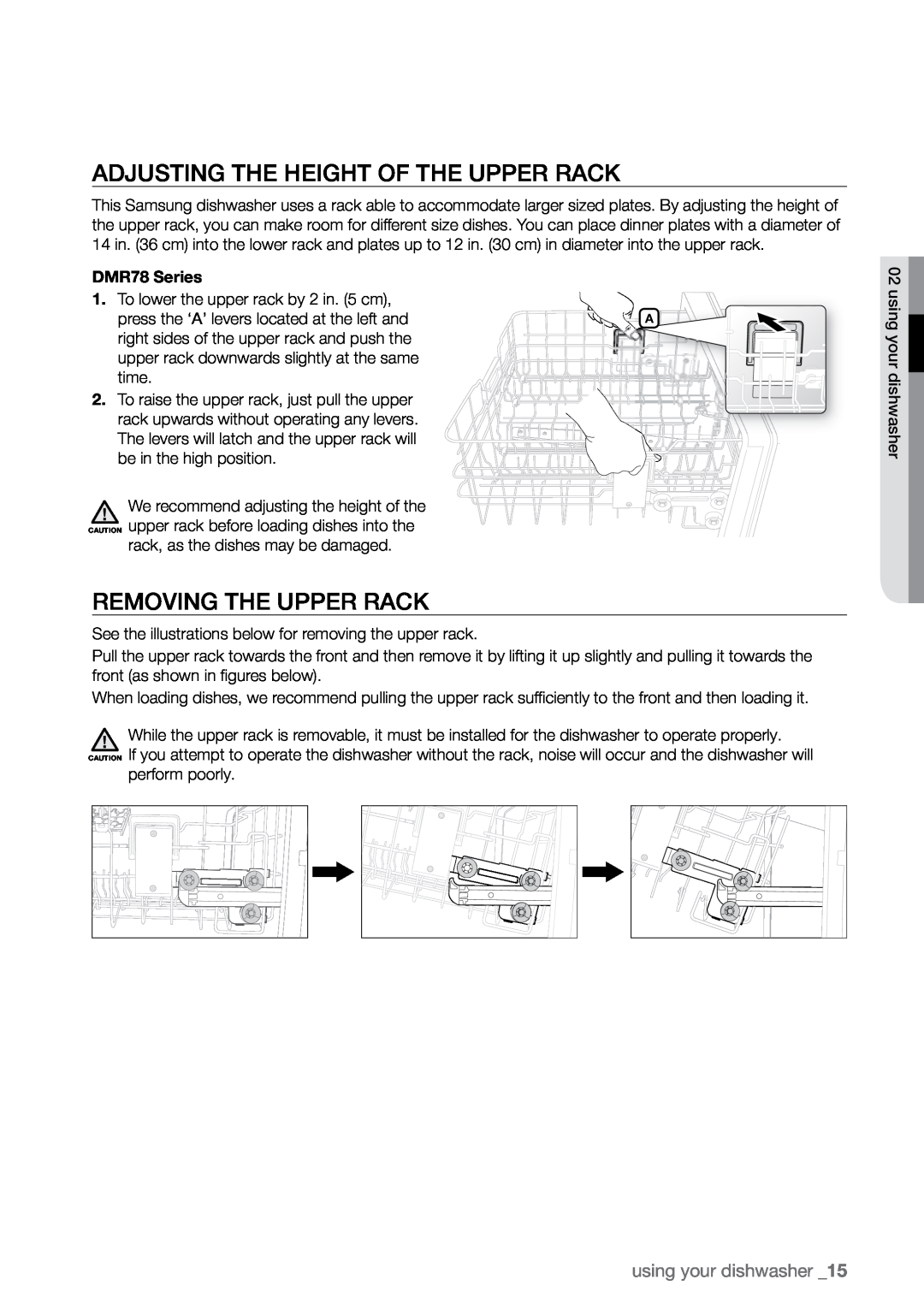 Samsung manual Adjusting the height of the upper rack, Removing the upper rack, using your dishwasher, DMR78 Series 