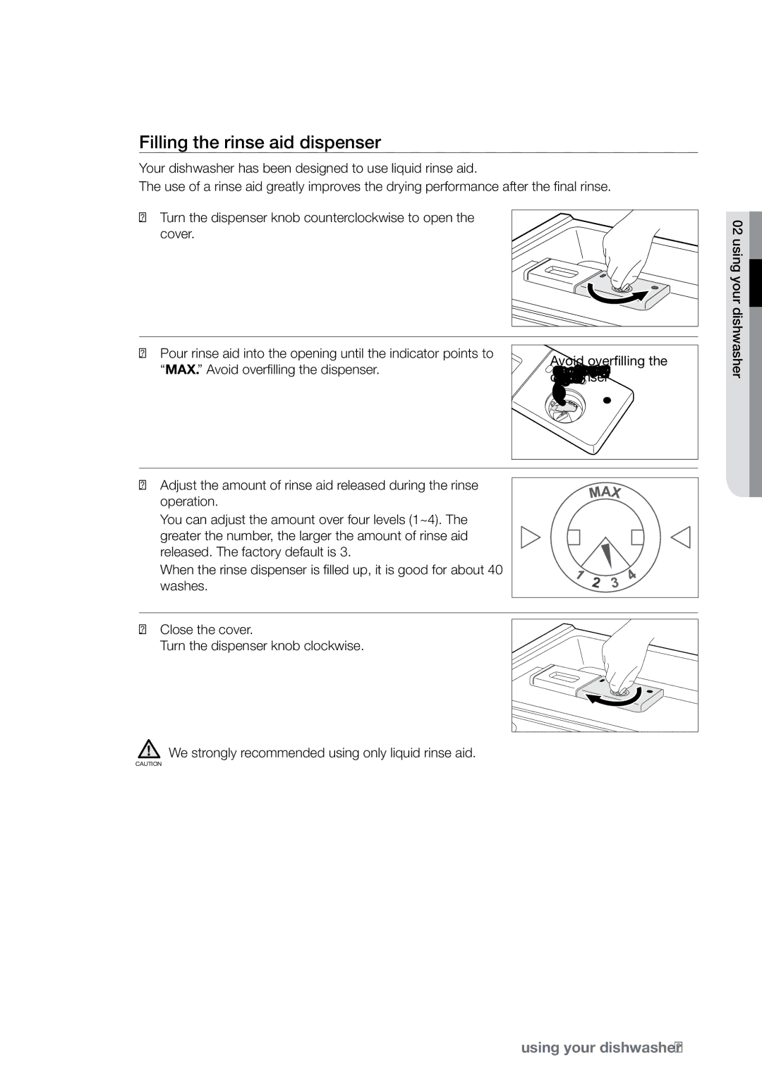 Samsung DMR77LHS, DMRLHB, DMRLHW, DMRLHS user manual Filling the rinse aid dispenser 