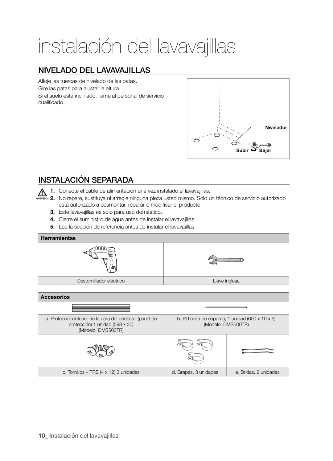 Samsung DMS301TRS/XEC, DMS301TRW/XEC manual Nivelado del lavavajillas, Instalación separada, Herramientas, Accesorios 