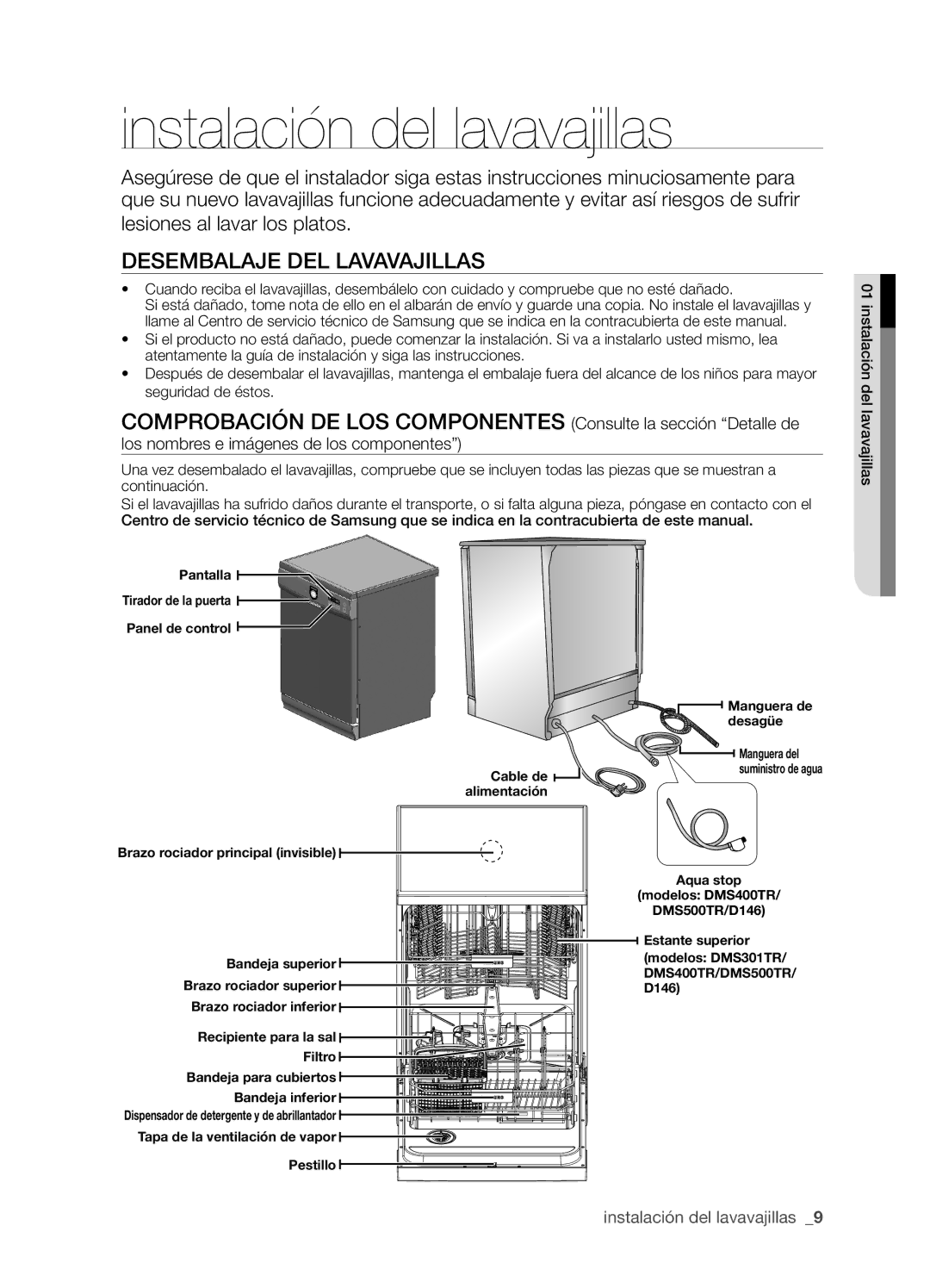 Samsung DMS301TRW/XEC, DMS301TRS/XEC manual Instalación del lavavajillas, Desembalaje del lavavajillas 