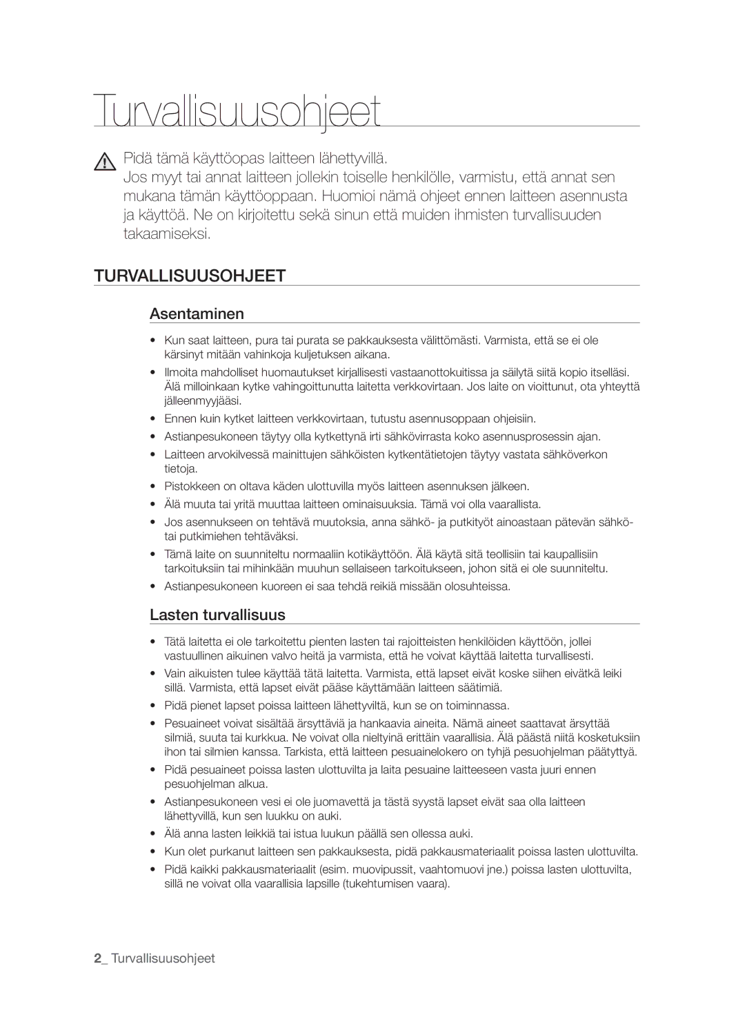 Samsung DMS790BUB/XEE manual Turvallisuusohjeet, Asentaminen, Lasten turvallisuus 