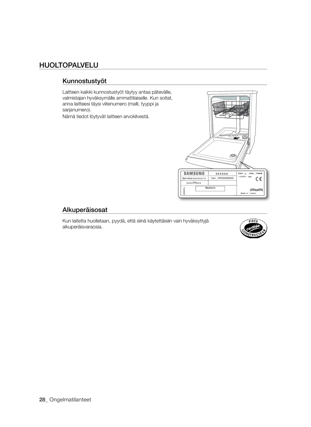 Samsung DMS790BUB/XEE manual Huoltopalvelu, Kunnostustyöt, Alkuperäisosat 