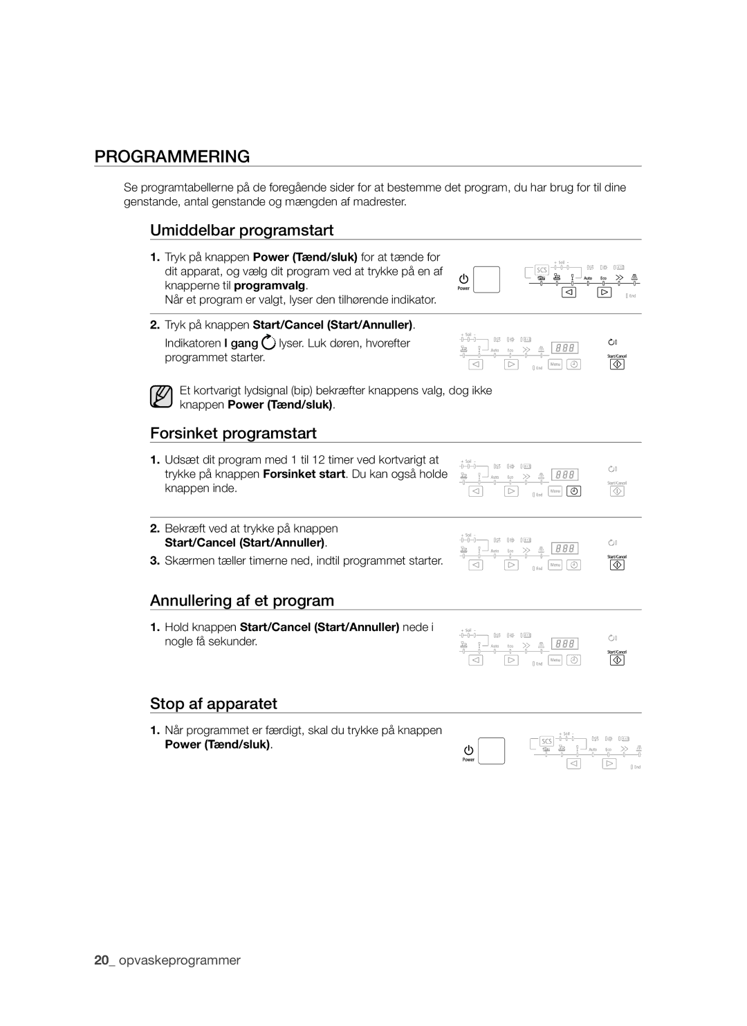 Samsung DMS790BUB/XEE manual Programmering, Umiddelbar programstart, Forsinket programstart, Annullering af et program 